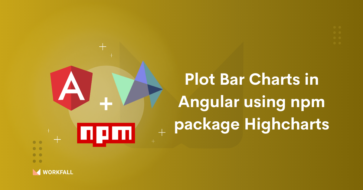 How to plot Bar Charts in Angular using npm package Highcharts? - The ...