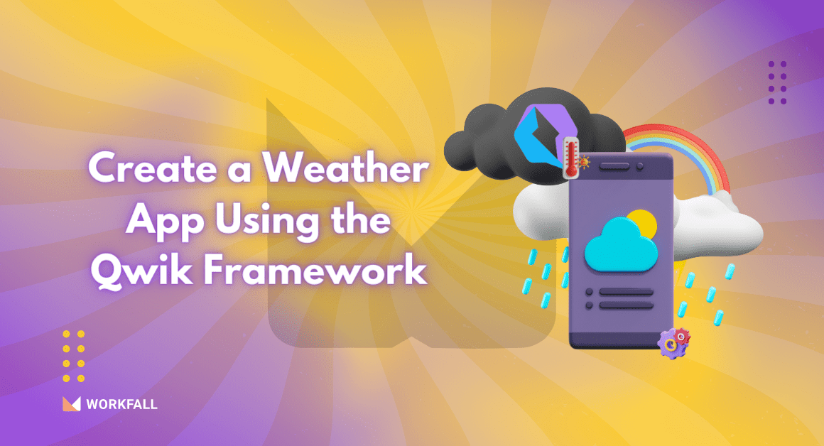 Create a Weather App Using the Qwik Framework